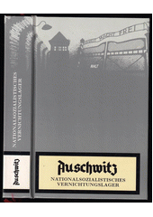 Auschwitz : nationalsozialistisches Vernichtungslager  Cover Image