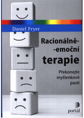 Racionálně-emoční terapie : překonejte myšlenkové pasti  Cover Image