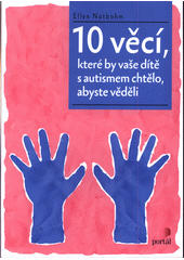 10 věcí, které by vaše dítě s autismem chtělo, abyste věděli  Cover Image
