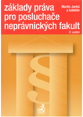 Základy práva pro posluchače neprávnických fakult  Cover Image