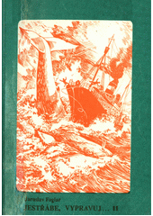 Jestřábe, vypravuj. Díl 2  Cover Image