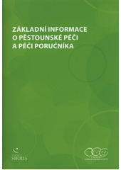 Základní informace o pěstounské péči a péči poručníka  Cover Image