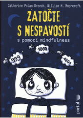 Zatočte s nespavostí : s pomocí mindfulness  Cover Image