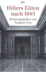 Hitlers Eliten nach 1945  Cover Image