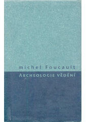 Archeologie vědění  Cover Image