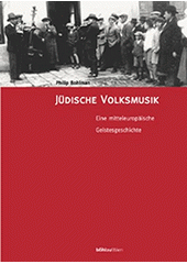 Jüdische Volksmusik : eine mitteleuropäische Geistesgeschichte  Cover Image