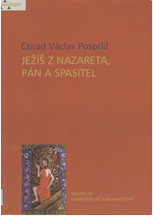 Ježíš z Nazareta, Pán a Spasitel  Cover Image