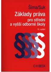 Základy práva pro střední a vyšší odborné školy  Cover Image