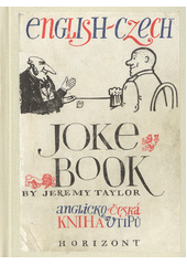 English-Czech jokebook ; anglicko-česká kniha vtipů Cover Image