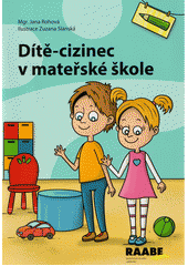 Dítě-cizinec v mateřské škole  Cover Image