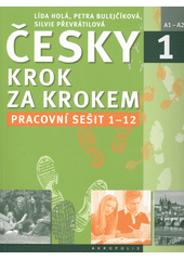 Česky krok za krokem 1. A1-A2 : Pracovní sešit 1-12 /  Cover Image