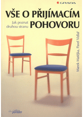 Vše o přijímacím pohovoru : jak poznat druhou stranu  Cover Image