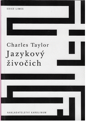 Jazykový živočich : šíře lidského užívání jazyka  Cover Image