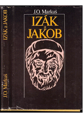 Izák a Jakob :  Životopis dvoch patriarchov  Cover Image