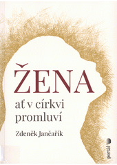 Žena ať v církvi promluví  Cover Image