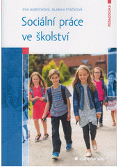 Sociální práce ve školství  Cover Image