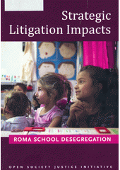 Strategic litigation impacts. Roma school desegregation  Cover Image
