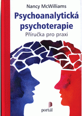 Psychoanalytická psychoterapie : příručka pro praxi  Cover Image