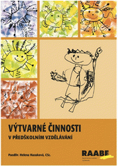 Výtvarné činnosti v předškolním vzdělávání  Cover Image