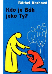 Kdo je Bůh jako Ty?  Cover Image