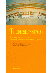 Theresienstadt : ein Wegweiser  Cover Image