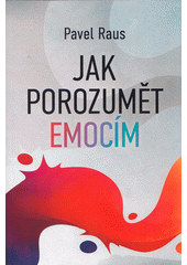 Jak porozumět emocím  Cover Image