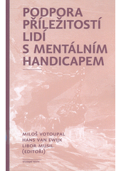 Podpora příležitostí lidí s mentálním handicapem  Cover Image