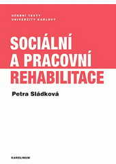 Sociální a pracovní rehabilitace  Cover Image