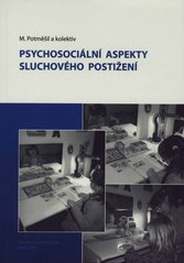 Psychosociální aspekty sluchového postižení  Cover Image