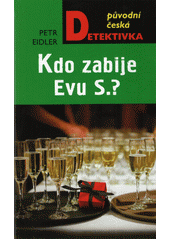 Kdo zabije Evu S.?  Cover Image