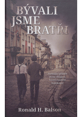 Bývali jsme bratři  Cover Image