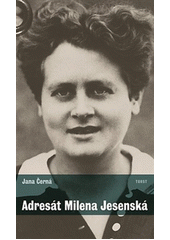 Adresát Milena Jesenská  Cover Image