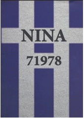 Nina Weilová : paměti přeživší holocaust : osvětimský vězeň 71978  Cover Image