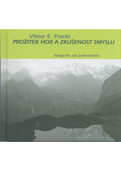 Prožitek hor a zkušenost smyslu  Cover Image