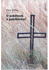 O pohřbech a pohřbívání  Cover Image