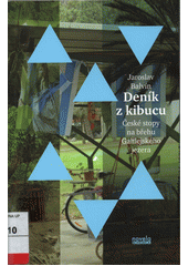 Deník z kibucu : české stopy na břehu Galilejského jezera  Cover Image