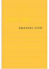 Zmatení citů : pět novel  Cover Image