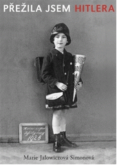 Přežila jsem Hitlera  Cover Image