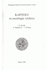 Kapitoly ze sociologie výchovy  Cover Image