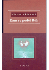 Kam se poděl Bůh  Cover Image