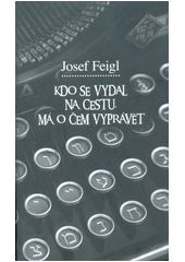 Kdo se vydal na cestu, má o čem vyprávět  Cover Image