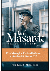 Jan Masaryk - pravdivý příběh  Cover Image