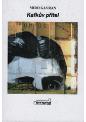 Kafkův přítel : román  Cover Image