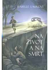 Na život a na smrt  Cover Image