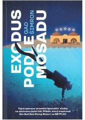 Exodus podle Mosadu  Cover Image