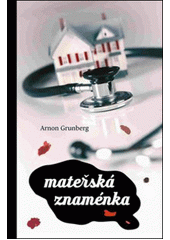 Mateřská znaménka  Cover Image