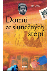 Domů ze slunečných stepí  Cover Image