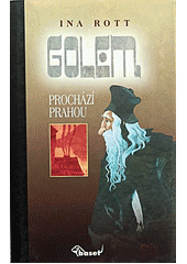 Golem prochází Prahou  Cover Image