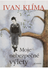 Moje nebezpečné výlety  Cover Image