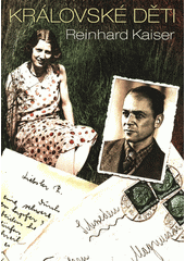 Královské děti : skutečný příběh  Cover Image